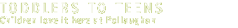 Pollaughan holidays for todders, childrens and teenagers - Making cottage holidays easy and relaxing on the Roseland Peninsula